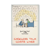 MAGNET (Pack of 10): 'Don't Forget That Walls Have Ears!'. ML0018