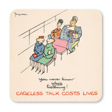 COASTER (Pack of 10): 'You Never Know Who's Listening!' ML0011