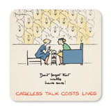 COASTER (Pack of 10): 'Don't Forget That Walls Have Ears!' ML0010