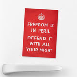 MAGNET (Pack of 10): Freedom Is In Peril. ML0120